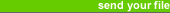 .: send your file